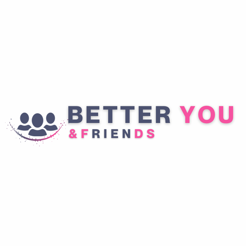 Better you and friends